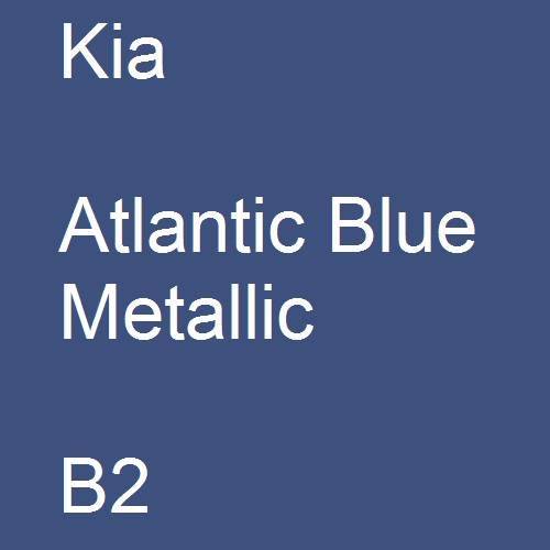 Kia, Atlantic Blue Metallic, B2.